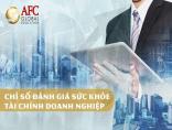 Chỉ số đánh giá sức khỏe tài chính doanh nghiệp
